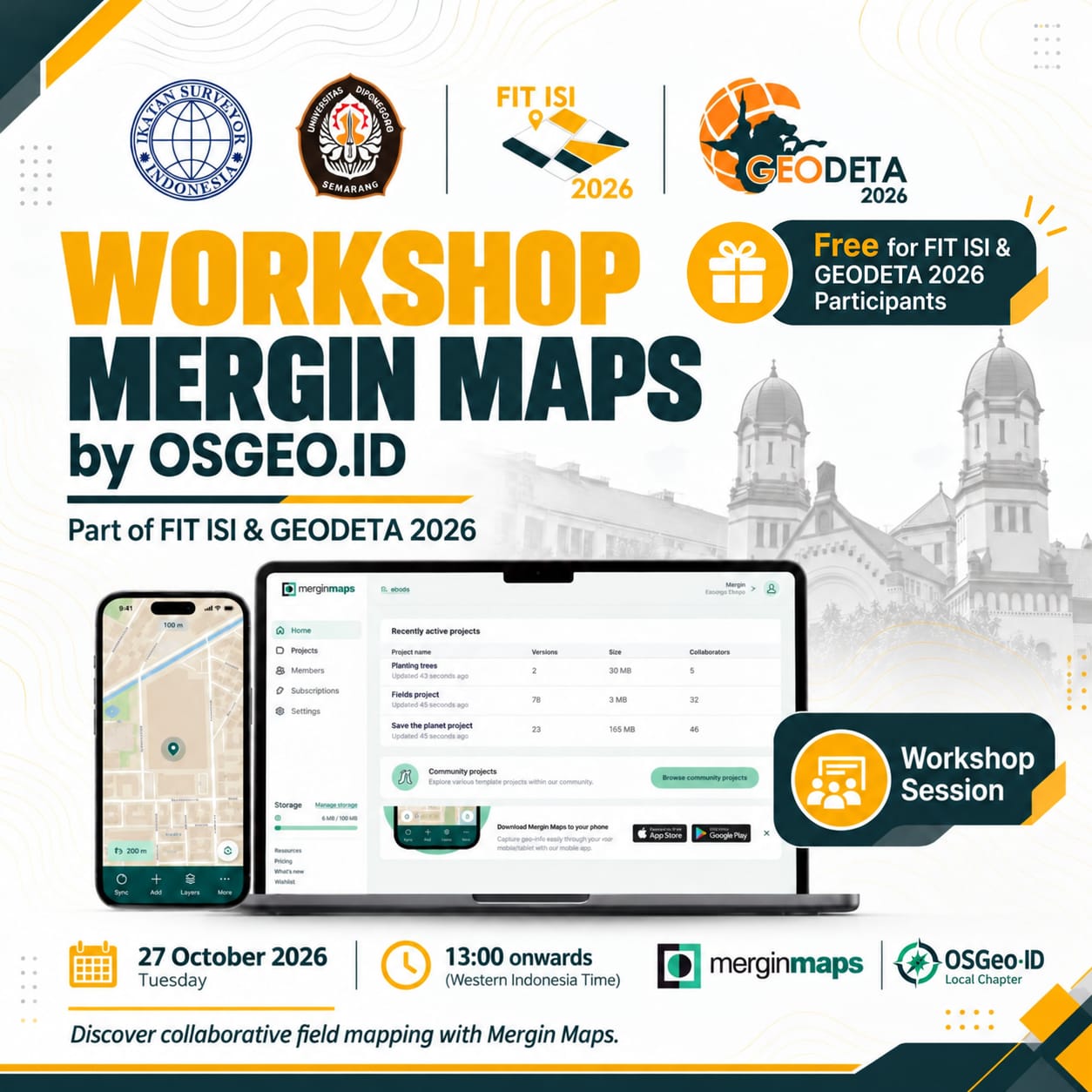 Poster for the Mergin Maps workshop by OSGeo.ID, part of FIT ISI & GEODETA 2026, on Tuesday 27 October 2026 from 13:00 WIB